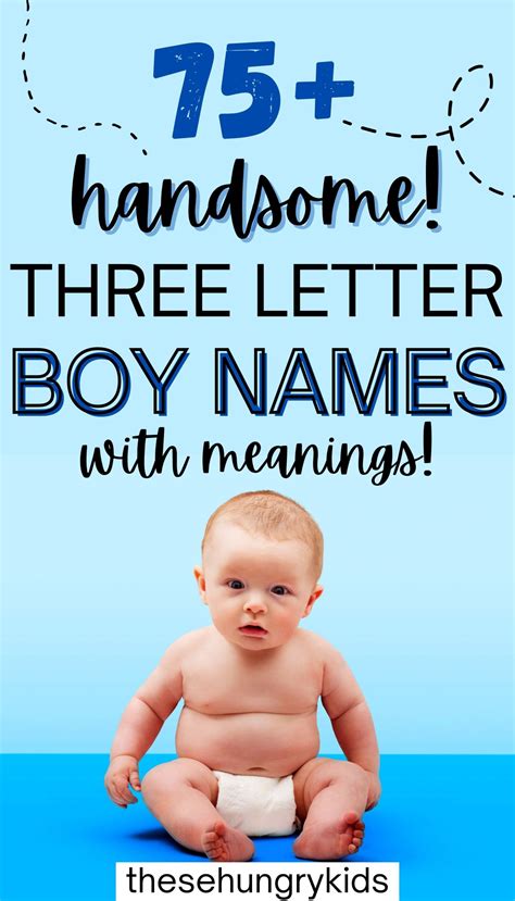 75+ Handsome Three Letter Boy Names (With Meanings and Origins!).